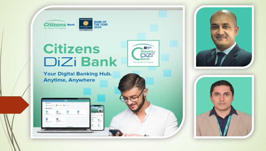 सिटिजन्स बैंकको डिजिटल फड्को: 'डिजी बैंक' मार्फत घरमै बैंकिङ सेवा, ९३ प्रतिशत कारोबार डिजिटल